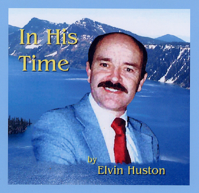 Picture of Elvin's Music CD titled: "IN HIS TIME"